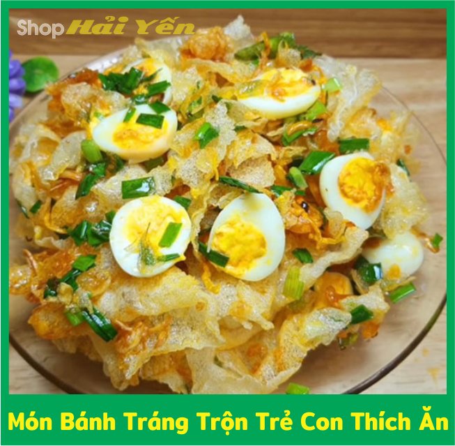 Bánh tráng trộn các bé rất thích món bánh tráng trộn các bé thích ăn